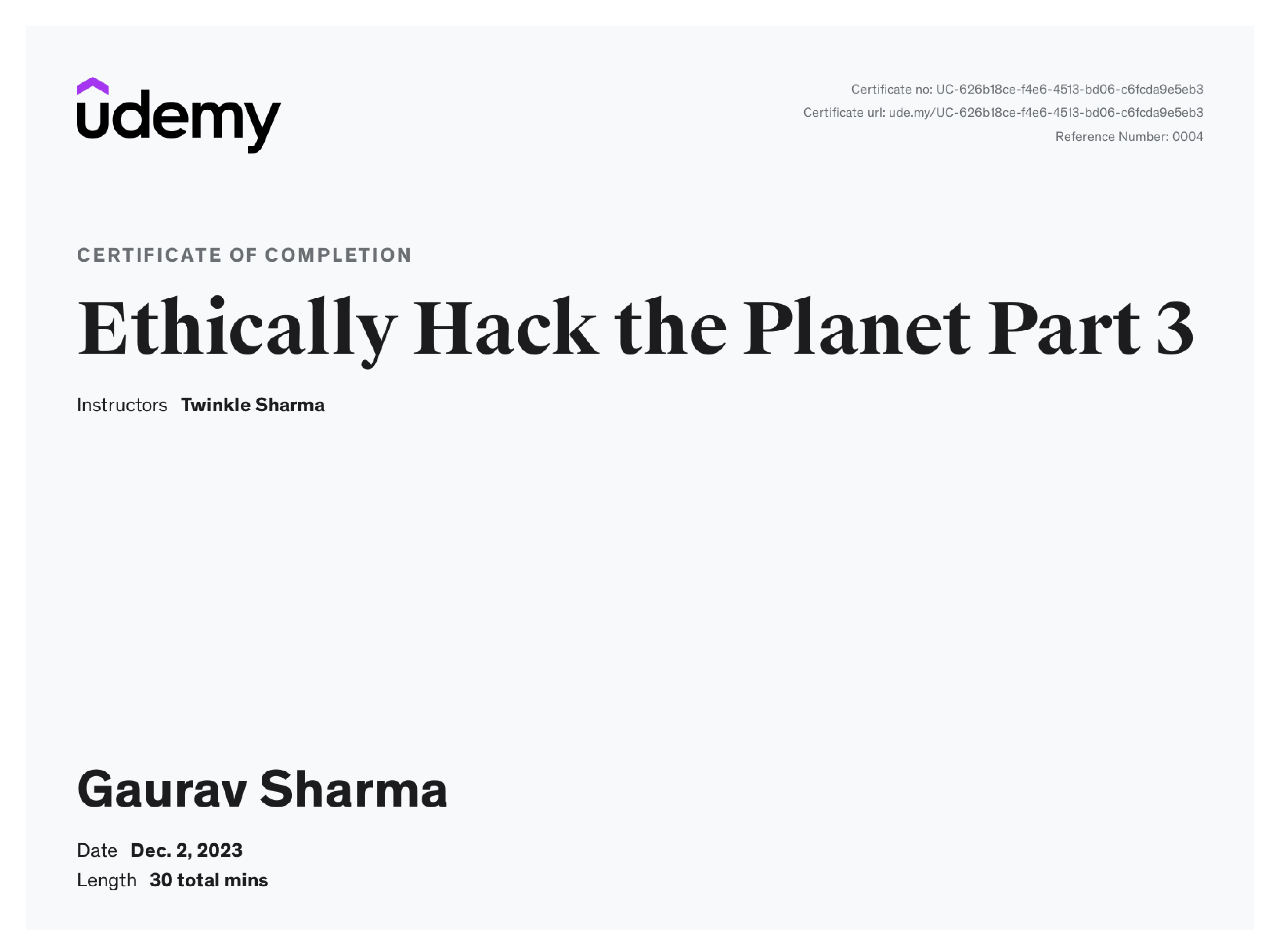 Ethically Hack The planet 3 Certificate from Udemy